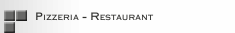 Pizzeria - Restaurant